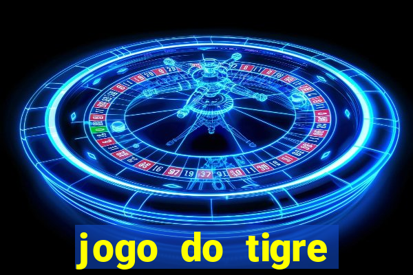 jogo do tigre verdade ou mentira